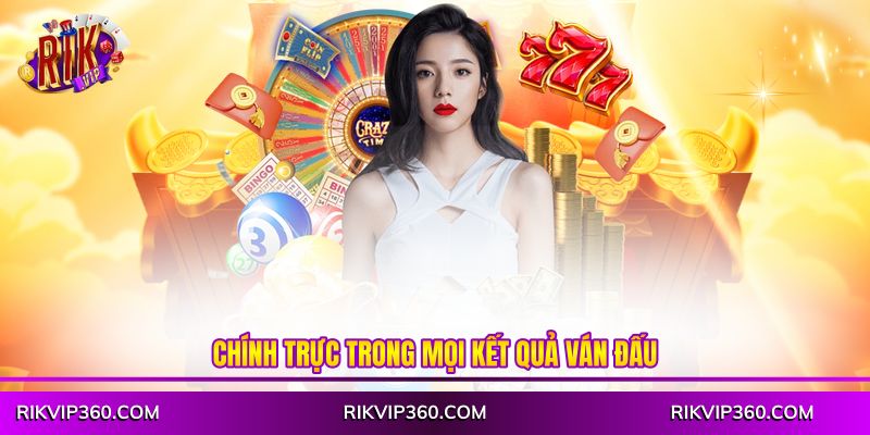 Chính trực trong mọi kết quả ván đấu